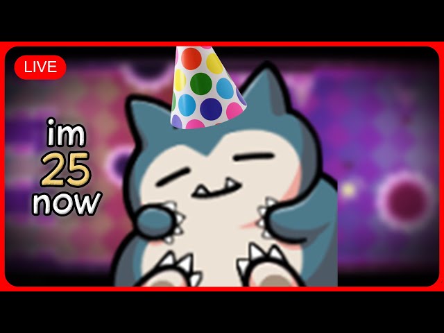 🔴🎉 BIRTHDAY STREAM 🎉