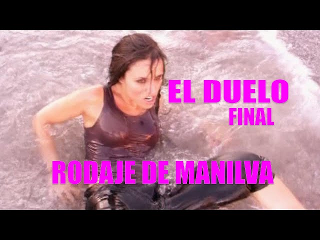 RODAJE DE MANILVA 'ELDUELO FINAL'[Making Of](2.009)