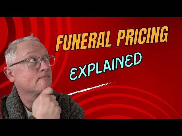 Funeral Home Pricing Explained!