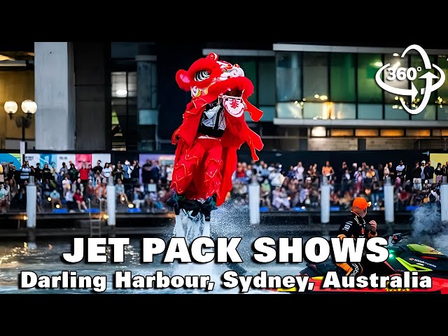 Jet Pack Shows at Darling Harbour: Lunar New Year 2025 Celebrations | 360° VR View