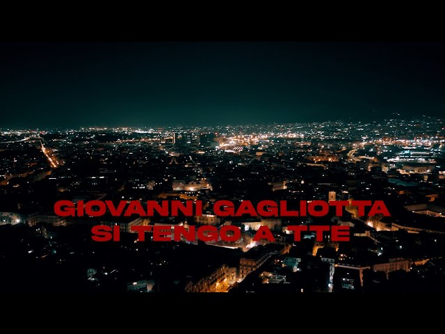 Giovanni Gagliotta - Si Tengo A Tte (Video Ufficiale 2025)