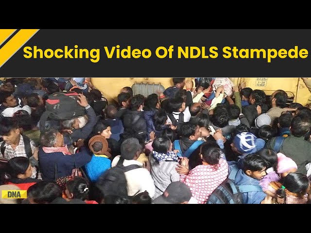 New Delhi Railway Station Stampede Video: Shocking NDLS Stampede Video |Delhi Station Stampede Video