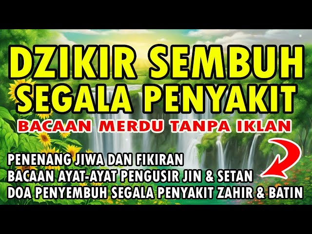 DZIKIR SEMBUH SEGALA PENYAKIT