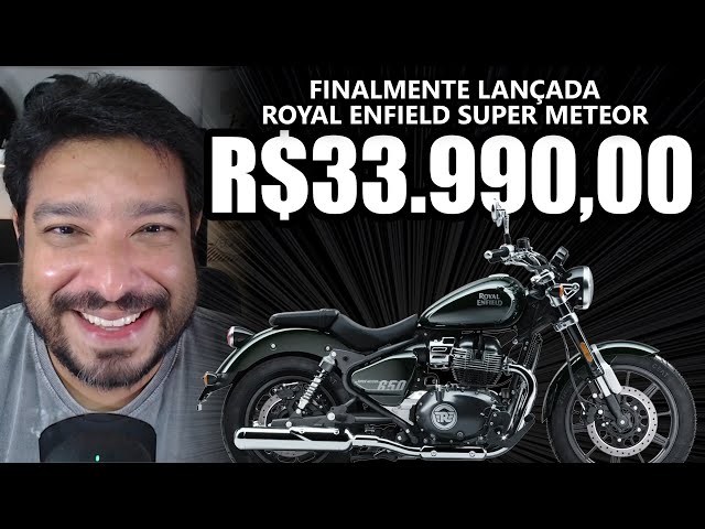 Lançada no Brasil a Royal Enfield Super Meteor 650