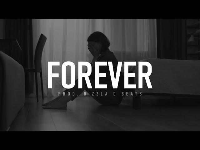 Melodic Drill Type Beat - "Forever" | R&B Beat | Emotional Rap Trap Instrumental