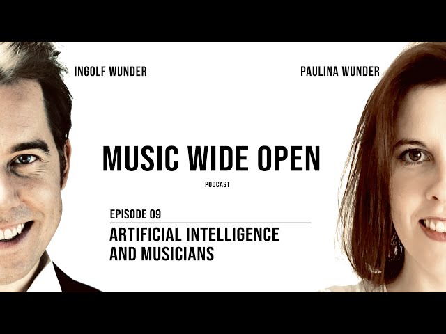 Artificial Intelligence and Musicians | Music Wide Open Podcast #9