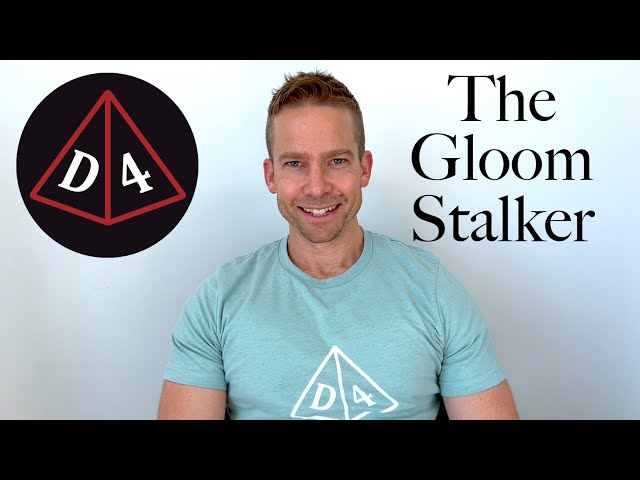 The Gloom Stalker Ranger: d4 #86