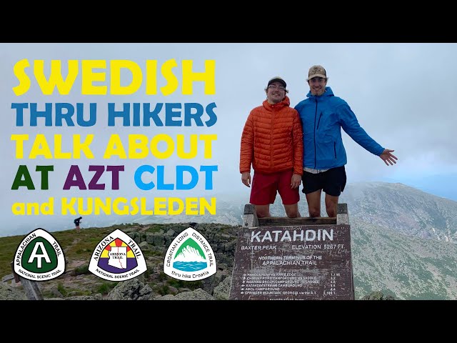 Swedish thru hikers Jesper and Marcus talk about their hiking experience (AT, AZT, Kungsleden, CLDT)