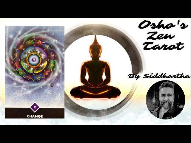 Change - Osho Zen Tarot by Siddhartha #oshozentarot #tarotreading #osho #cardoftheday #change #tarot