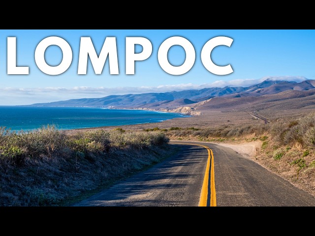 The Perfect Weekend in Lompoc on California’s Central Coast