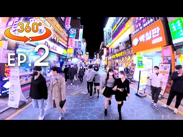 Korea Night Walk Tour 360VR Walking Around Tourist Spot in Seoul  Kondae Street 불토 건대맛의거리 ソウルの燃えるの夜