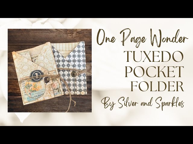 One Page Wonder Tutorial Number Eleven! Tuxedo Folder! #onepagewonder