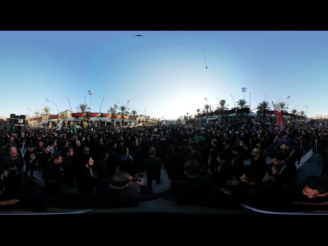 Part 5 - Karbala Arbaeen 2018 juloos - 360°