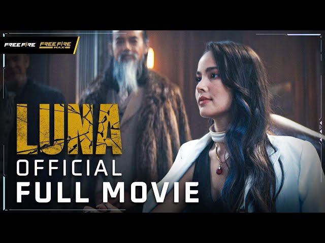 [OFFICIAL FULL MOVIE] LUNA (ลูน่า) | Garena Free Fire