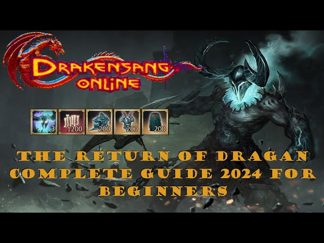 The Return of Dragan | Complete Beginner's Guide 2024 | Drakensang Online