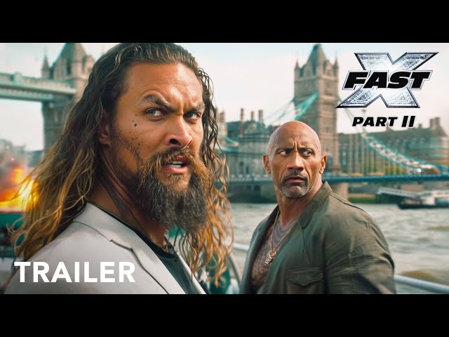 FAST X: Part 2 | First Trailer | Vin Diesel,  Dwayne Johnson, Jason Momoa, Gal Gadot, J Statham