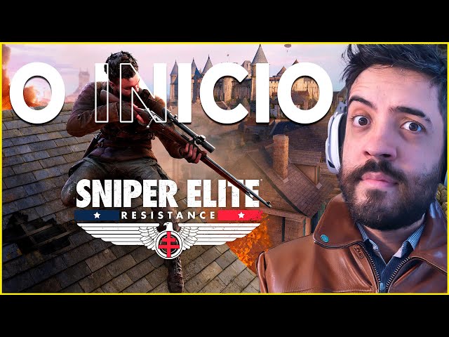 SNIPER ELITE RESISTANCE - O INICIO