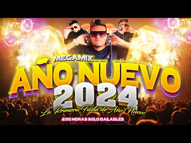 MIX AÑO NUEVO 2024 - 🔥🎉 (Merengue, Salsa, Reggaeton, Cumbia, Chicha Mix) 2 Horas solo Bailables