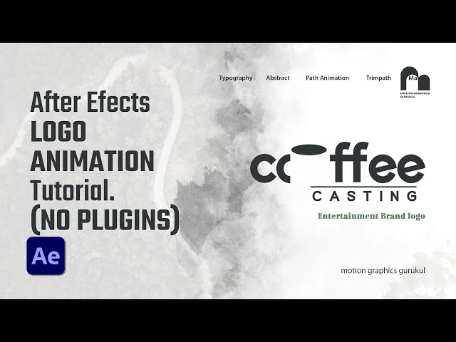 After Effects Logo Animation Tutorial | Logo Motion Tutorial | Logo Reveal | No Plugins