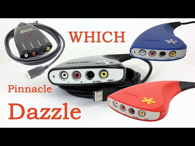 Which Pinnacle Dazzle?