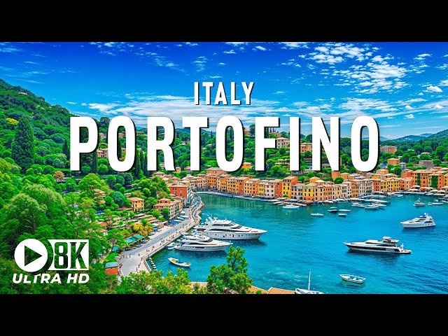 Portofino 8K UHD – Discover The Amazing Destinations Of The Romantic Land Of Italy