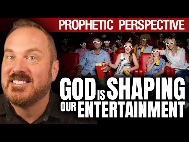 Prophetic Word by Shawn Bolz: God Is Raising Up Entertainment to Tell His Unstoppable Story!