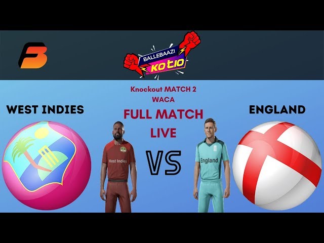 WEST INDIES vs ENGLAND- Game 2- BalleBAazi KO T10 Cup- FULL MATCH