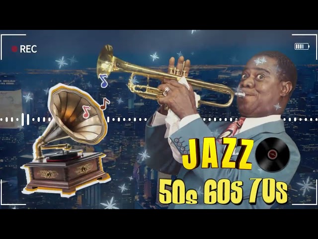 Old Soul Music Of The 50's 60's 70's - Golden Era Jazz Song - Romantic Jazz Playlist [ BEST SONG ]