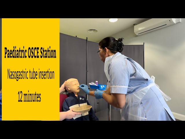 PAEDIATRIC OSCE Station: NGT insertion