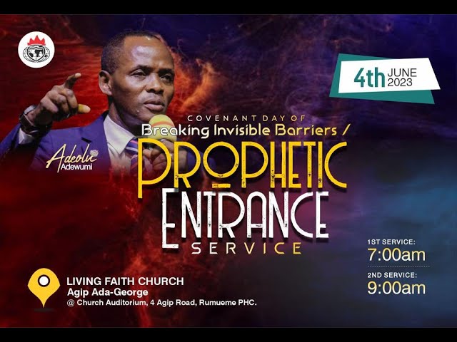 PROPHETIC ENTRANCE SERVICE 4th JUNE 2023