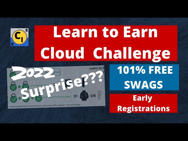 100% Free Swags Learn To Earn Cloud Challenge 2022 | Free Google Swags and Goodies | Course Intern