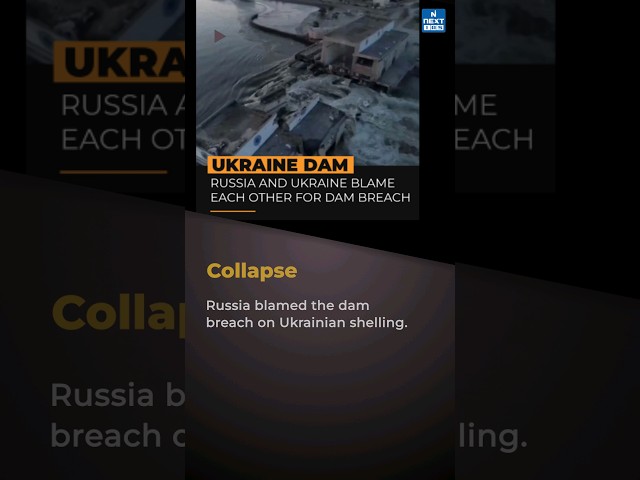 Ukraine's Kakhovka Dam Blown Up | Russia Ukraine Crisis | UPSC | NEXT IAS