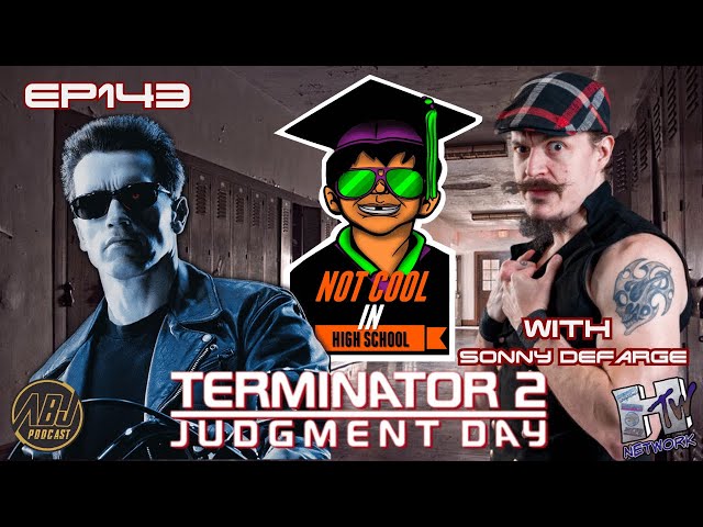 The Terminator 2 with Sonny Defarge