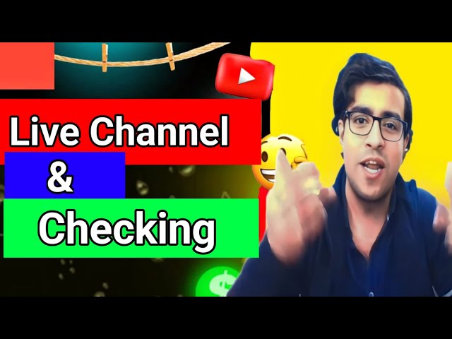 Live Channel Checking