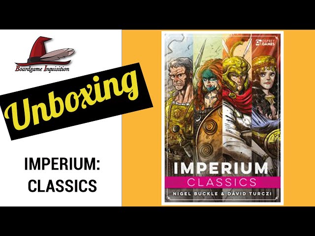 Imperium: Classics Unboxing