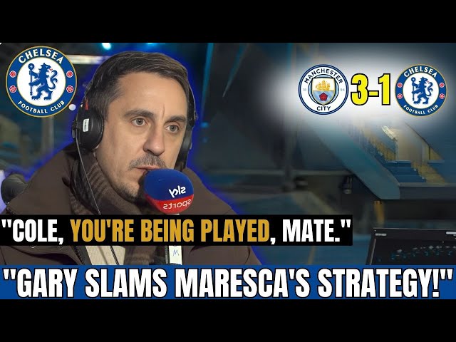 Man City vs Chelsea 3-1 | "GARY NEVILLE REACTS TO CHELSEA'S DEFEAT TO MAN CITY! WATCH NOW"