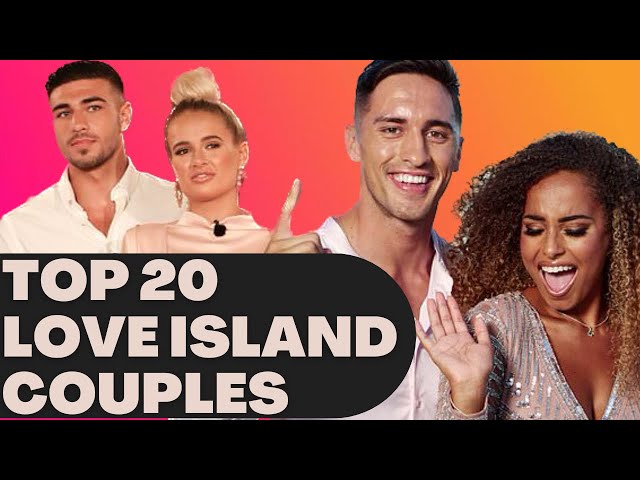 TOP 20 Love Island couples of ALL TIME! | Who’s number 1??|