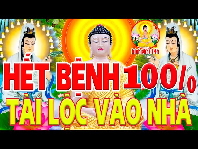 Kinh Phật Này Rất Linh Nghiệm'Hết Nghèo Khổ Bệnh Tật Sức Khỏe Bình An May Mắn Tài Lộc