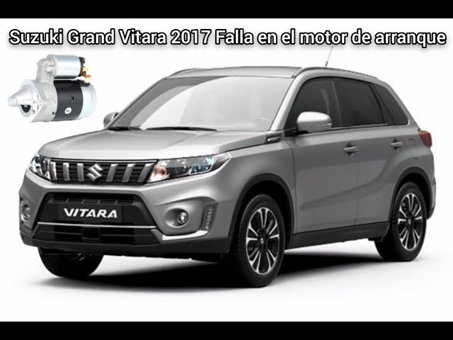 Falla en motor de arranque Suzuki Grand Vitara AT 2017