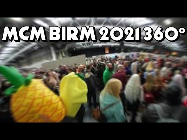 MCM Birmingham 2021 Saturday 360°