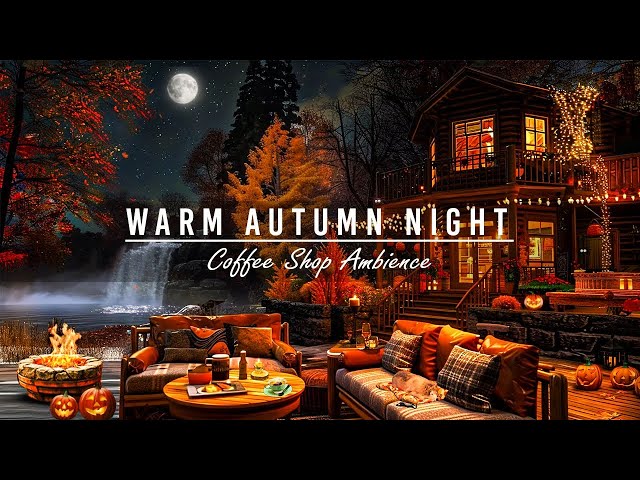 Autumn Jazz Playlist & Relaxing Fireplace Sounds in Autumn Night Cafe Ambience to Chill, Sleeping