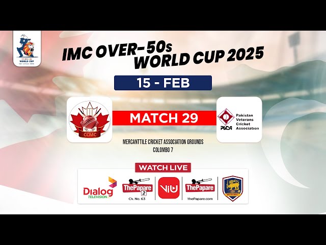 LIVE: Canada vs Pakistan - IMC Over-50s World Cup 2025