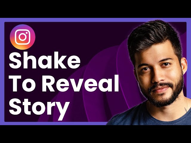 How To Get Shake To Reveal Instagram Story (Step-by-Step Tutorial)