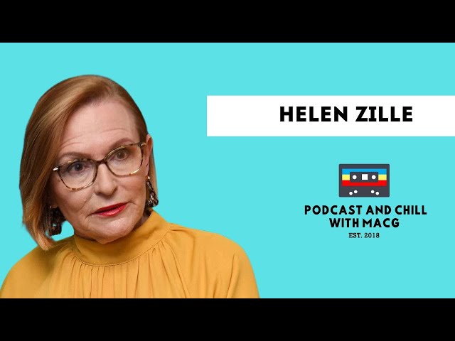 EPISODE 625 | HELEN ZILLE on Journalism, Steve Biko, Jacob Zuma, GNU, Bela Act , Apartheid Legacy