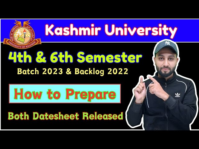 Datesheet  and How to Prepare BG 4th Sem Batch 2023 Regular & Backlog - 6th Sem Batch 2020 KU