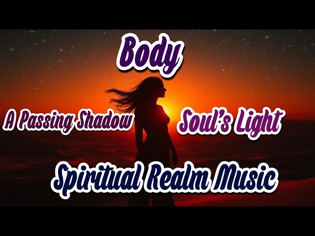 Body - A Passing Shadow, Soul's light - Female Version #spirituality #music #song #body #lofi #pop