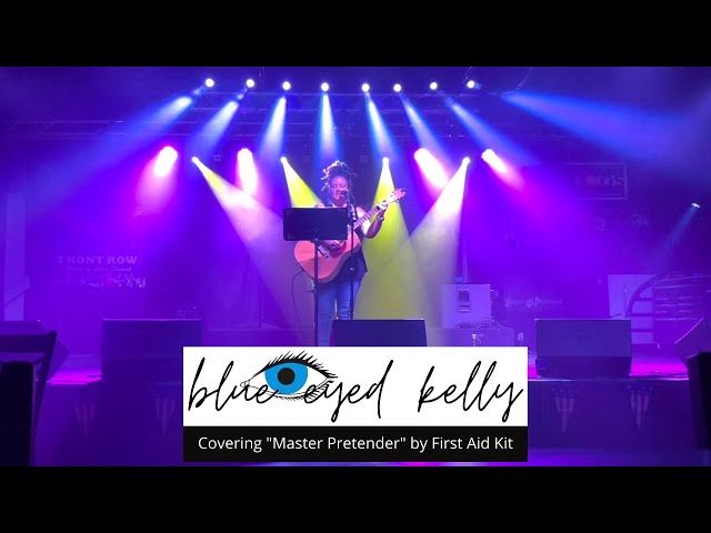 Master Pretender by First Aid Kit, covered by Blue Eyed Kelly at The Venue, Denver