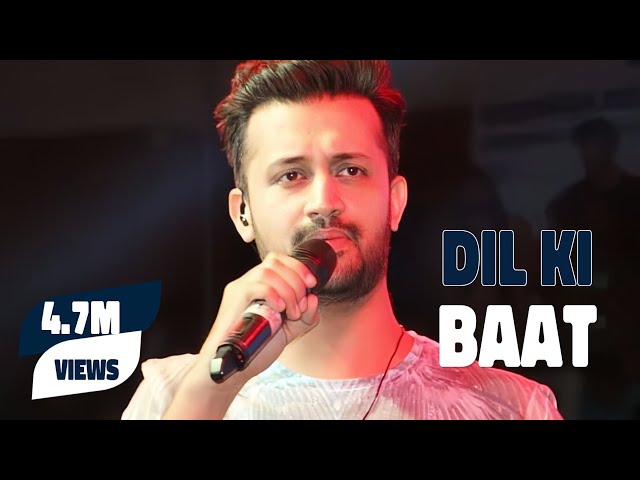 Dil Ki Baat || Atif Aslam Hindi romantic songs || Mind relaxing hindi romantic songs