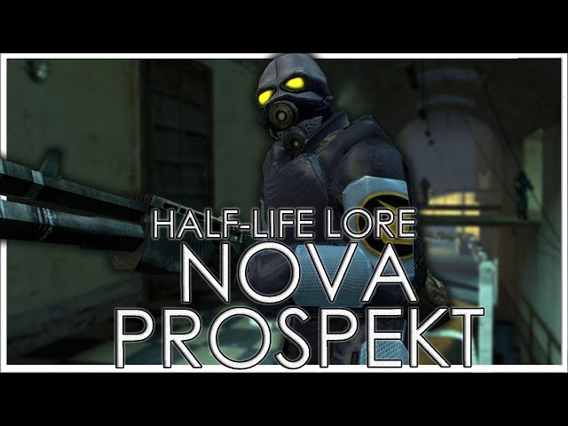 The Combine's Horrific Prison | Nova Prospekt | Full Half-Life Lore