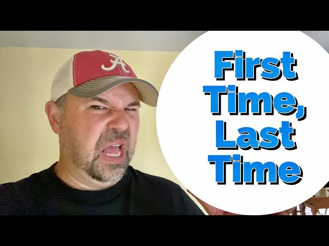 SPEAK ENGLISH CLEARLY | FIRST TIME, LAST TIME